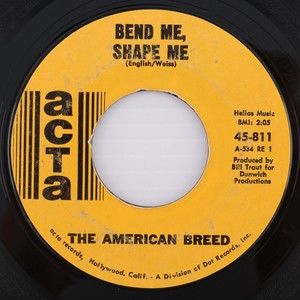 The American Breed Bend Me Shape Me/Mindrocker 45 rpm 7" Vinyl Record 45-811 Mon
